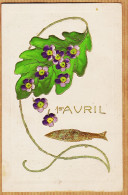 38804  / ⭐ ♥️ ART-DECO Carte Gaufrée Relief 1er Avril Premier Poisson 1905s à GALLAIS Aux Essarts Damville Eure-Embossed - April Fool's Day