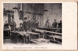 38896 / ⭐ ♥️ Peu Commun MAZAMET Tarn Ecole Pratique Atelier De MENUISERIE Professeur Et élèves 1910s N°23 - Mazamet