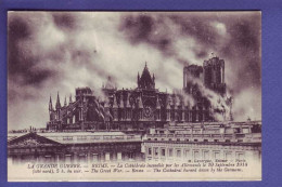 51 - REIMS - CATHÉDRALE De REIMS- INCENDIÉE Par Les ALLEMANDS  Le 29 SEPTEMBRE 1914 - CÔTÉ NORD 5h Du MATIN -  - Reims