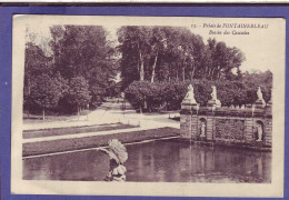 77 - FONTAINEBLEAU -  BASSIN Des CASCADES Du PALAIS -  - Fontainebleau