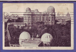 75 - PARIS - OBSERVATOIRE De PARIS -  - Sonstige Sehenswürdigkeiten