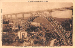 15-VIADUC DE GARABIT-N°5137-H/0179 - Altri & Non Classificati