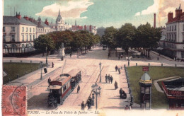 37 - Indre Et Loire - TOURS - La Place Du Palais De Justice - Tours