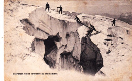 74 - Haute Savoie -  Traversée D Une Crevasse Au Mont Blanc - Alpinisme - Chamonix-Mont-Blanc