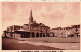 65 - Hautes Pyrenees - TRIE  Sur BAISE - L Eglise - La Place - La Mairie - La Halle - Andere & Zonder Classificatie