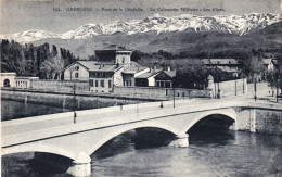 38 - Isere - GRENOBLE - Pont De La Ciradelle - Le Colombier Militaire - Grenoble