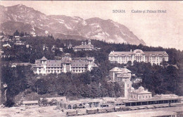 Roumanie - SINAIA - Casino Si Palace Hotel Et La Gare - Roumanie