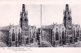 59 - Nord -  LILLE - L Eglise Saint Maurice - Carte Stereoscopique - Lille
