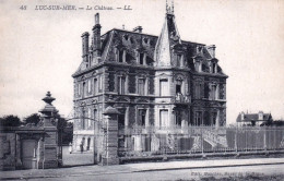 14 - Calvados -  LUC Sur MER - Le Chateau - Luc Sur Mer