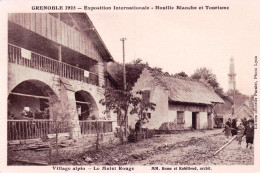 38 - Isere - GRENOBLE - Exposition Internationale 1925 - Village Alpin - Le Mulet Rouge - Grenoble