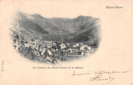 63-MONT DORE LA VALLEE DU MONT DORE ET LE SANCY-N°5138-D/0209 - Autres & Non Classés