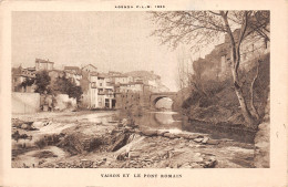 84-VAISON ET LE PONT ROMAIN-N°5138-F/0343 - Vaison La Romaine