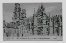 ORLEANS - Cathédrale D' Orleans (1630) En Gothique Flamboyant (FR 20.056) - Orleans