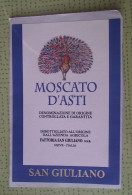 THEME PAON : MOSCATO D'ASTI - SANGIULIANO - ETIQUETTE NEUVE - Other & Unclassified
