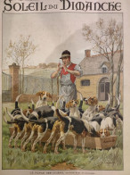 1900 CHASSE À COURRE REPAS DES CHIENS - Auarelle De M. De CONDAMY - Revue " SOLEIL DU DIMANCHE " - 1850 - 1899