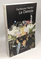 Le Chimiste: LE ROMAN DE L'HYPERTERRORISME - Autres & Non Classés