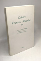 Cahiers Numéro 14 / François Mauriac - Autres & Non Classés