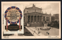 AK Berlin, Schauspielhaus, Mit Reklamemarke Des Deutschen Musikfestes 1913  - Mitte