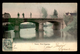 89 - TOUCY - PONT CAPUREAU - CARTE ANCIENNE COLORISEE - Toucy