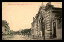 54 - NANCY - LE GYMNASE MUNICIPAL ET BOULEVARD CHARLES V - Nancy