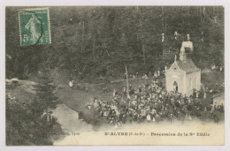 St-ALYRE : Procession De La Ste Elidie, 1911 (z4190) - Autres & Non Classés