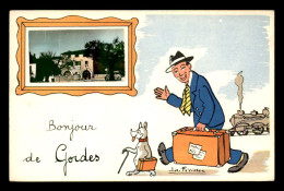 84 - GORDES - BONJOUR - CARTE ILLUSTREE ET VUE - Gordes