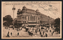 AK Berlin-Tiergarten, Hotel Fürstenhof Am Potsdamer Platz  - Dierentuin