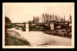 84 - BOLLENE - LE PONT ET NOTRE-DAME - Bollene