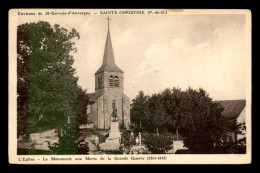 63 - SAINTE-CHRISTINE - L'EGLISE ET LE MONUMENT AUX MORTS - Otros & Sin Clasificación