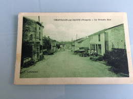 CHATILLON-SUR-SAONE  "La Grande Rue " - Autres & Non Classés