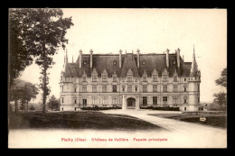 60 - PLAILLY - CHATEAU DE VALLIERE - Other & Unclassified
