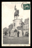 62 - BOULOGNE-SUR-MER - MONUMENT DU GENERAL DON JOSE DE SAN-MARTIN INAUGURE LE 24 OCTOBRE 1909 - Boulogne Sur Mer