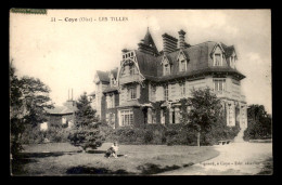 60 - COYE - CHATEAU LES TILLES - Other & Unclassified