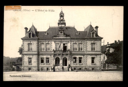 60 - CREIL - L'HOTEL DE VILLE - Creil