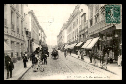 37 - TOURS - RUE NATIONALE - Tours