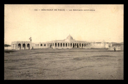 ALGERIE - SAHARA - BENI-OUNIF - LES BATIMENTS COMMUNAUX - Sonstige & Ohne Zuordnung