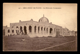 ALGERIE - SAHARA - BENI-OUNIF - LES BATIMENTS COMMUNAUX - Sonstige & Ohne Zuordnung