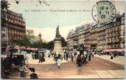 75018 PARIS - Place De Clichy Et Statue De Moncey  - Paris (18)