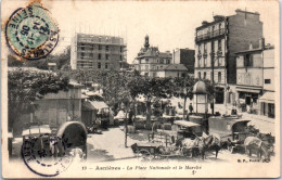 92 ASNIERES - Place Nationale Jour De Marche  - Asnieres Sur Seine