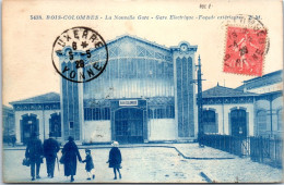 92 BOIS COLOMBES - La Gare Electrique - Other & Unclassified