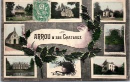 28 ARROU - Carte Multivues Chateaux De La Commune  - Andere & Zonder Classificatie