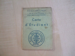 Carte D'étudiant Ancienne 1937 ECOLE SPECIALE D'AVIATION PARIS - Tarjetas De Membresía