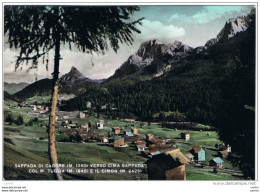 SAPPADA  DI  CADORE:  VERSO  CIMA  SAPPADA  -  FOTO  COLORATA  A  MANO  -  FG - Belluno