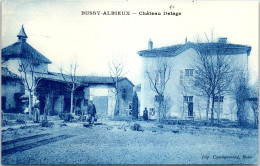 42 BUSSY ALBIEUX - Le CHATEAUdelage  - Andere & Zonder Classificatie