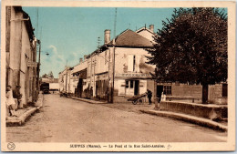 51 SUIPPES - Le Pont Et Rue Saint Antoine  - Altri & Non Classificati