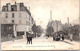 93 VILLENEUVE LA GARENNE - Le Pont Et Rue Mechin  - Other & Unclassified