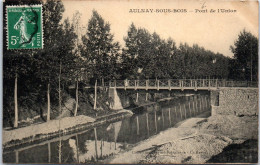 93 AULNAY SOUS BOIS - Pont De L'union  - Aulnay Sous Bois