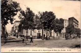 93 AUBERVILLIERS - Av De La Republique, Rue Des Ecoles  - Aubervilliers