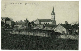 Dracy Le Fort - Quarteir De L'Eglise - Circulé 1912 - Autres & Non Classés