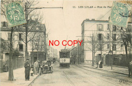 93 LES LILAS. Tramway électrique Et Voiture Ancienne Devant Vins Acacias Rue De Paris 1907 - Les Lilas